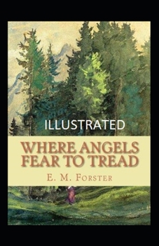 Paperback Where Angels Fear to Tread illustrated Book