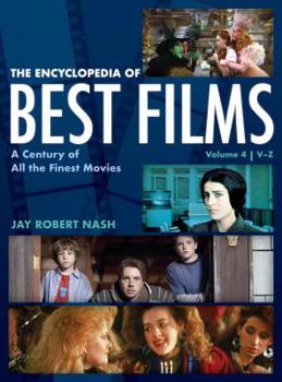 Hardcover The Encyclopedia of Best Films: A Century of All the Finest Movies, V-Z Book