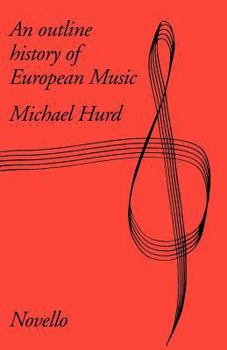 Outline History of European Music