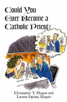 Paperback Could You Ever Become a Catholic Priest? Book