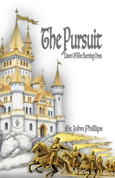 Paperback The Pursuit: Dawn Of The Burning Ones Book
