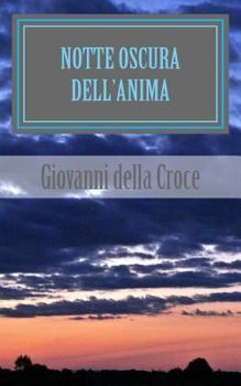 Paperback Notte Oscura dell'anima [Italian] Book