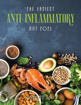 Paperback The Easiest Anti-Inflammatory Diet 2021 Book