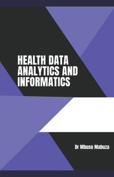 Paperback Health Data Analytics And Informatics Book