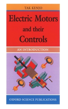 Paperback Electric Motors and Their Controls: An Introduction Book