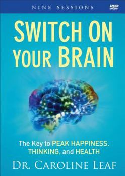 DVD Switch on Your Brain: The Key to Peak Happiness, Thinking, and Health Book