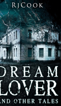 Hardcover Dream Lover and Other Tales Book
