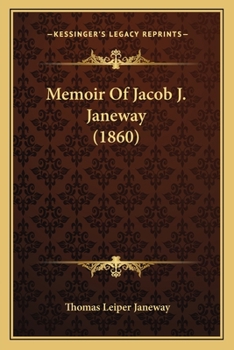 Paperback Memoir Of Jacob J. Janeway (1860) Book