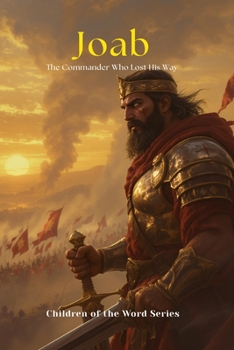 Paperback Joab: The Commander Who Lost His Way Book