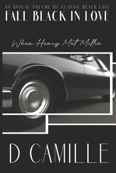 When Henry Met Millie - Book #1 of the Fall Black in Love