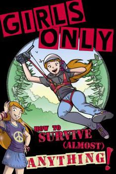 Paperback Girls Only: How to Survive Almost Anything. Lottie Stride Book
