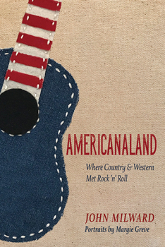 Hardcover Americanaland: Where Country & Western Met Rock 'n' Roll Volume 1 Book