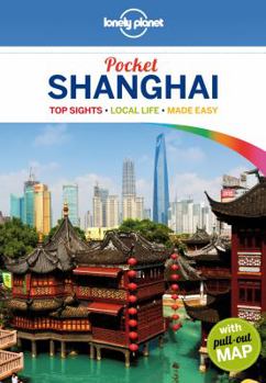Paperback Pocket Shanghai 3 (inglés) (Lonely Planet Pocket Guide Shanghai) Book