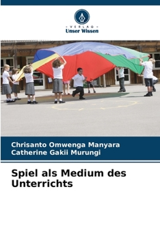 Paperback Spiel als Medium des Unterrichts [German] Book
