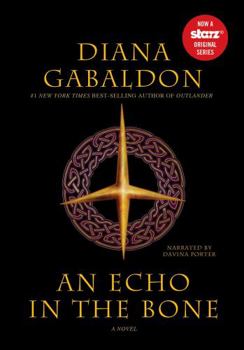 An Echo in the Bone (Part 1) - Book  of the Outlander Split-Volume Edition