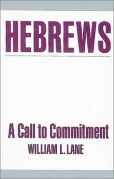 Paperback Hebrews: A Call to Commitment Book