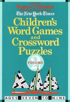Paperback Children's Word Games and Crossword Puzzles Volume 2: For Ages 7-9 Book