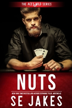 Nuts (Ace's Wild Book 2) - Book #2 of the Ace's Wild