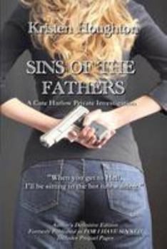 Paperback Sins of the Father: A Cate Harlow Private Investigation Book