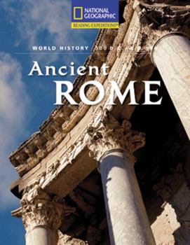 Paperback Reading Expeditions (World Studies: World History): Ancient Rome (500 B.C.-A.D. 500) Book