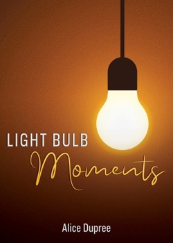 Paperback Light Bulb Moments Book