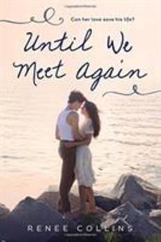 Paperback Until We Meet Again Book