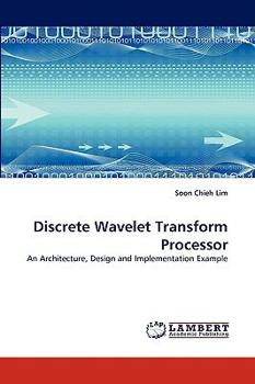 Paperback Discrete Wavelet Transform Processor Book