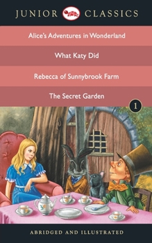 Paperback Junior Classic - Book 1 (Alice Adventure in Wonderland, What Katy Did, Rebecca of Sunnybrook Farm, The Secret Garden) - B Book