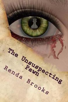 Paperback The Unsuspecting Pawn Book