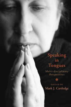 Paperback Speaking in Tongues: Multi-Disciplinary Perspectives Book
