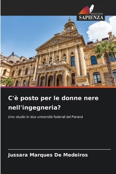 Paperback C'è posto per le donne nere nell'ingegneria? [Italian] Book