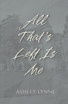 Paperback All That's Left Is Me Book