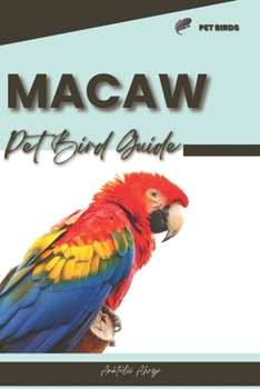 Paperback Macaw: Pet bird guide Book