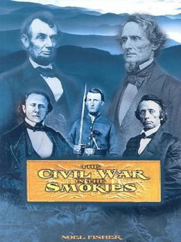 Paperback The Civil War in the Smokies Book