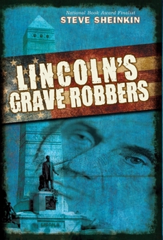 Hardcover Lincoln's Grave Robbers (Scholastic Focus) Book
