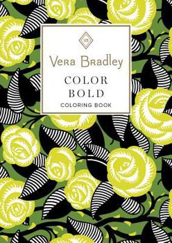 Paperback Vera Bradley Color Bold Coloring Book