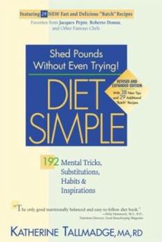 Paperback Diet Simple: 192 Mental Tricks, Substitutions, Habits & Inspirations Book