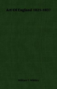 Paperback Art Of England 1821-1837 Book