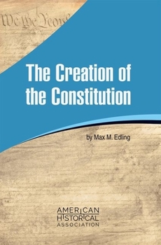 Paperback The Creation of the Constitution Book