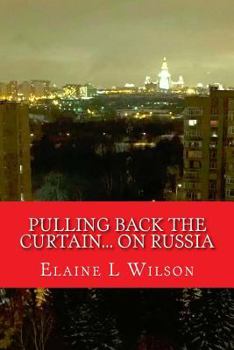 Paperback Pulling Back the Curtain... on Russia Book