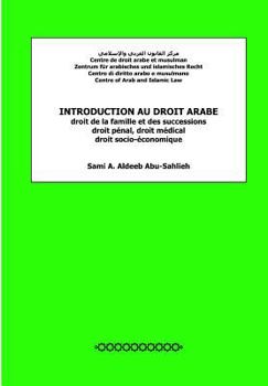 Paperback Introduction Au Droit Arabe: Droit de la Famille Et Des Successions, Droit Pénal, Droit Médical, Droit Socio-Économique [French] Book