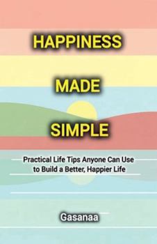 Paperback Happiness Made Simple Book