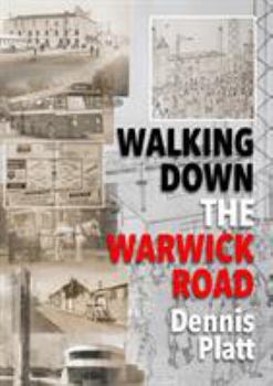 Paperback Walking Down the Warwick Road Book