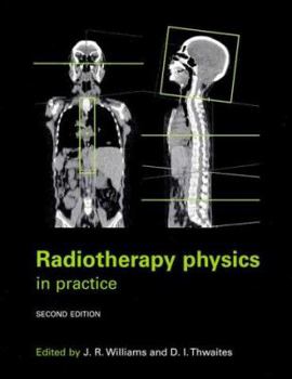 Paperback Radiotherapy Physics: In Practice Book