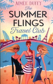 Paperback The Summer Flings Travel Club Book