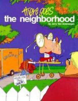 Paperback There Goes the Neighborhood Book