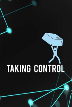 Paperback Taking Control: Tech Support Notebook Journal Composition Blank Lined Diary Notepad 120 Pages Paperback Black Book