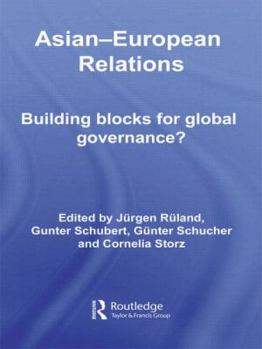 Paperback Asian-European Relations: Building Blocks for Global Governance? Book