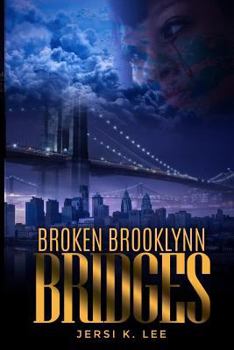 Paperback Broken Brooklynn Bridges Book