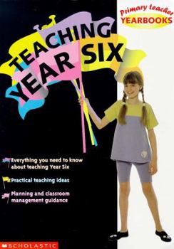 Paperback Teaching Year Six Book